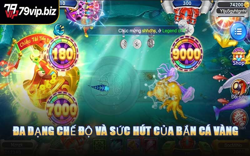 Đa Dạng Chế Độ Và Sức Hút Của Bắn Cá Vàng