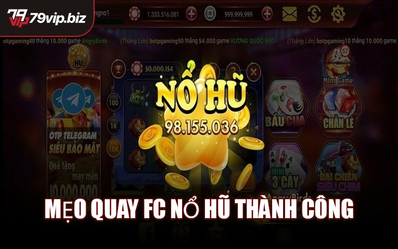 Mẹo Quay FC Nổ Hũ Thành Công