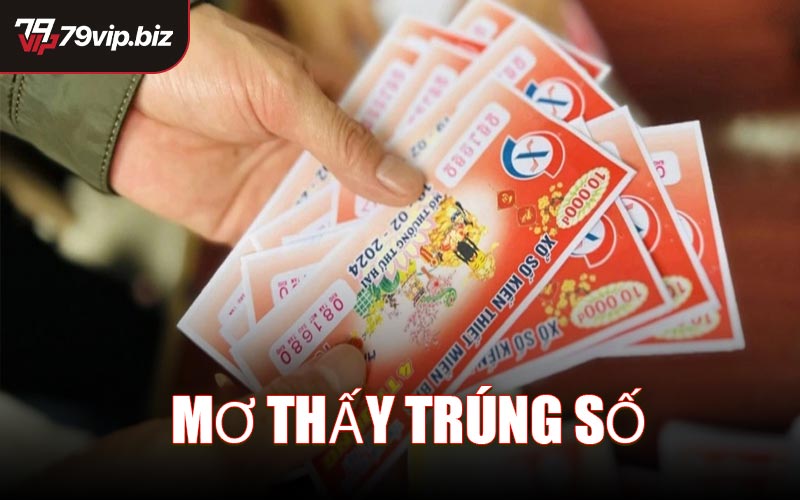 Mơ Thấy Trúng Số